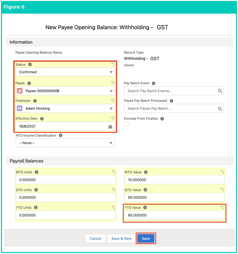 Screenshot from QRG Define Payee Opening Balances - GST Withholding