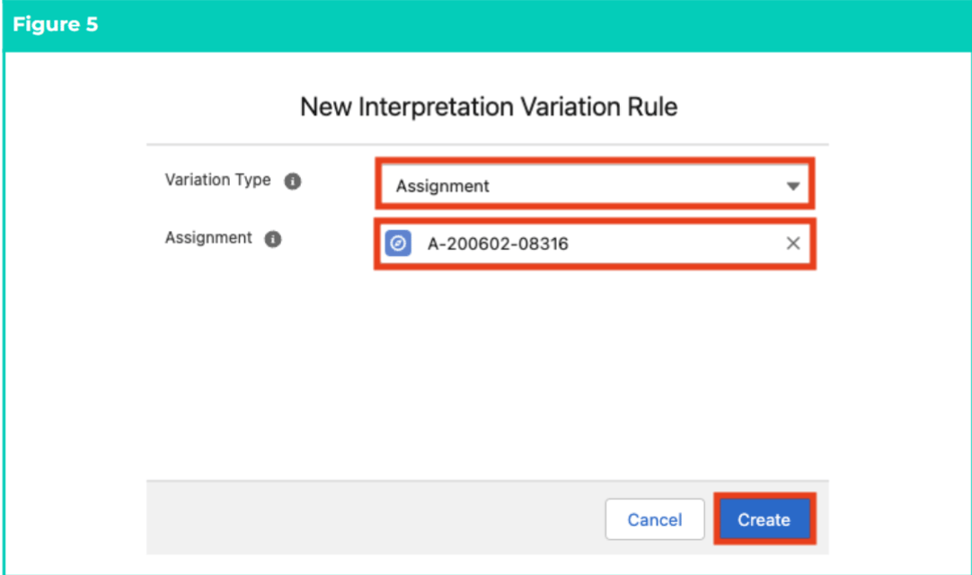 Screenshot 5 for QRG Interpretation Rule Builder - Create Interpretation Variation (Assignment)