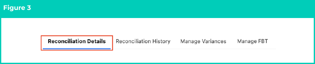 Figure 3: screenshot for QRG Process a new Reconciliation
