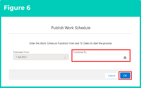 Figure 6: screenshot for QRG Validate, Publish and Unpublish Work Schedules