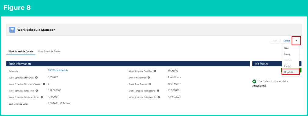 Figure 8: screenshot for QRG Validate, Publish and Unpublish Work Schedules