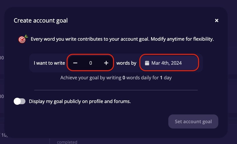 Create account goal dialog showing word count picker, deadline date, daily words calculation, and public display toggle