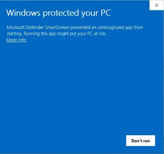 The blue Windows protected your PC screen, with the More info link under the message and a Don't run button