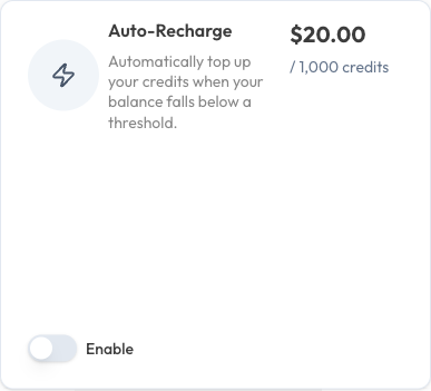 Auto-Recharge panel showing the toggle, per-1,000-credits rate, and max recharges per month