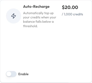 Auto-Recharge panel showing the toggle, per-1,000-credits rate, and max recharges per month