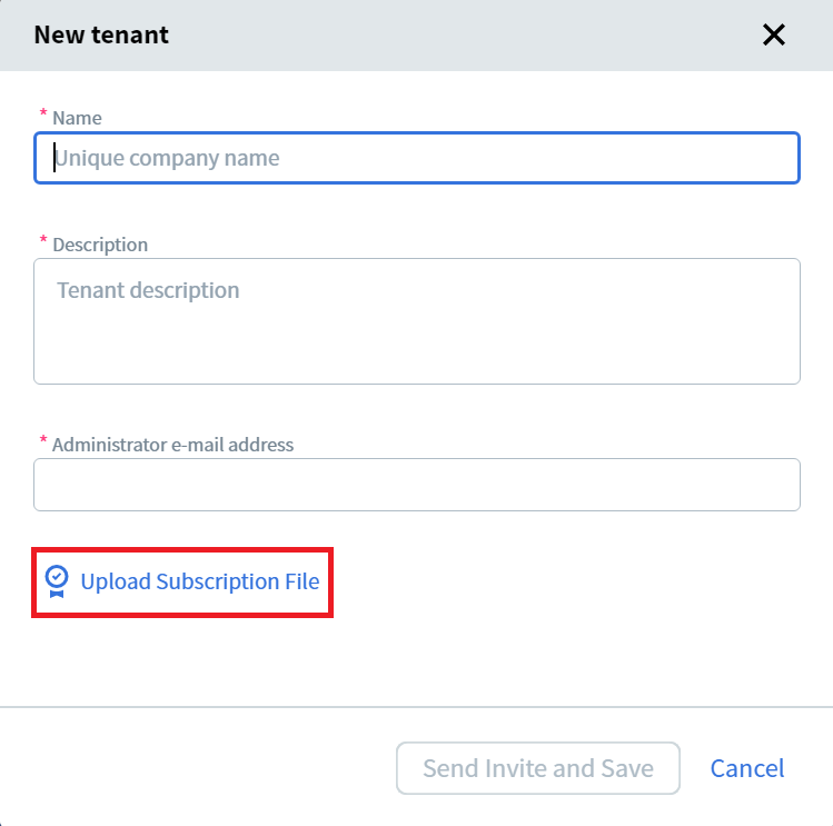 テナント名、説明、および管理者のメールアドレスのフィールドが表示されている New Tenant ダイアログ