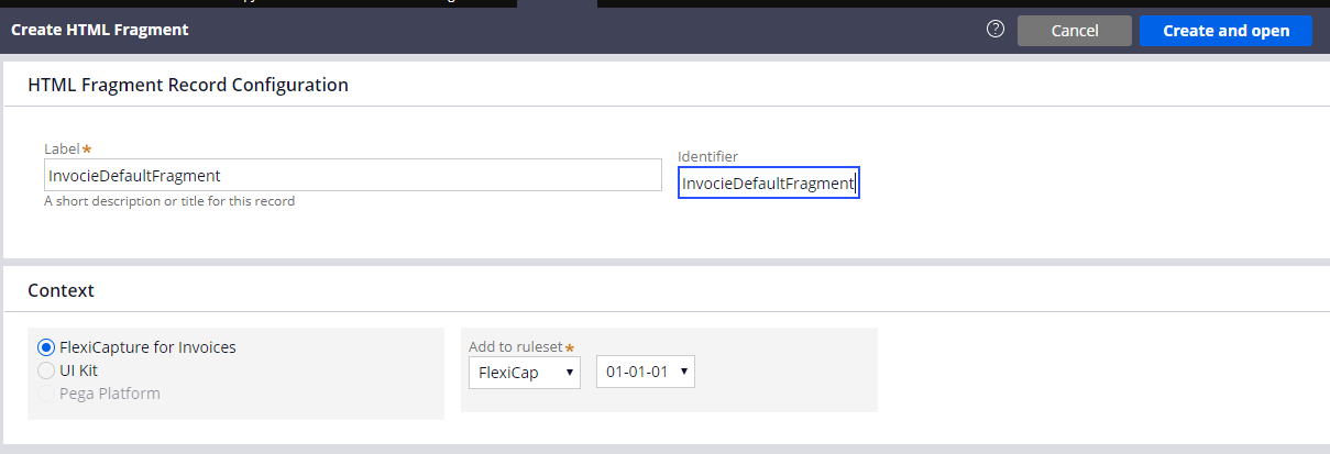 Screenshot of the Pega Create HTML Fragment form with InvocieDefaultFragment entered in the Label and Identifier fields and FlexiCapture for Invoices selected as the application context.