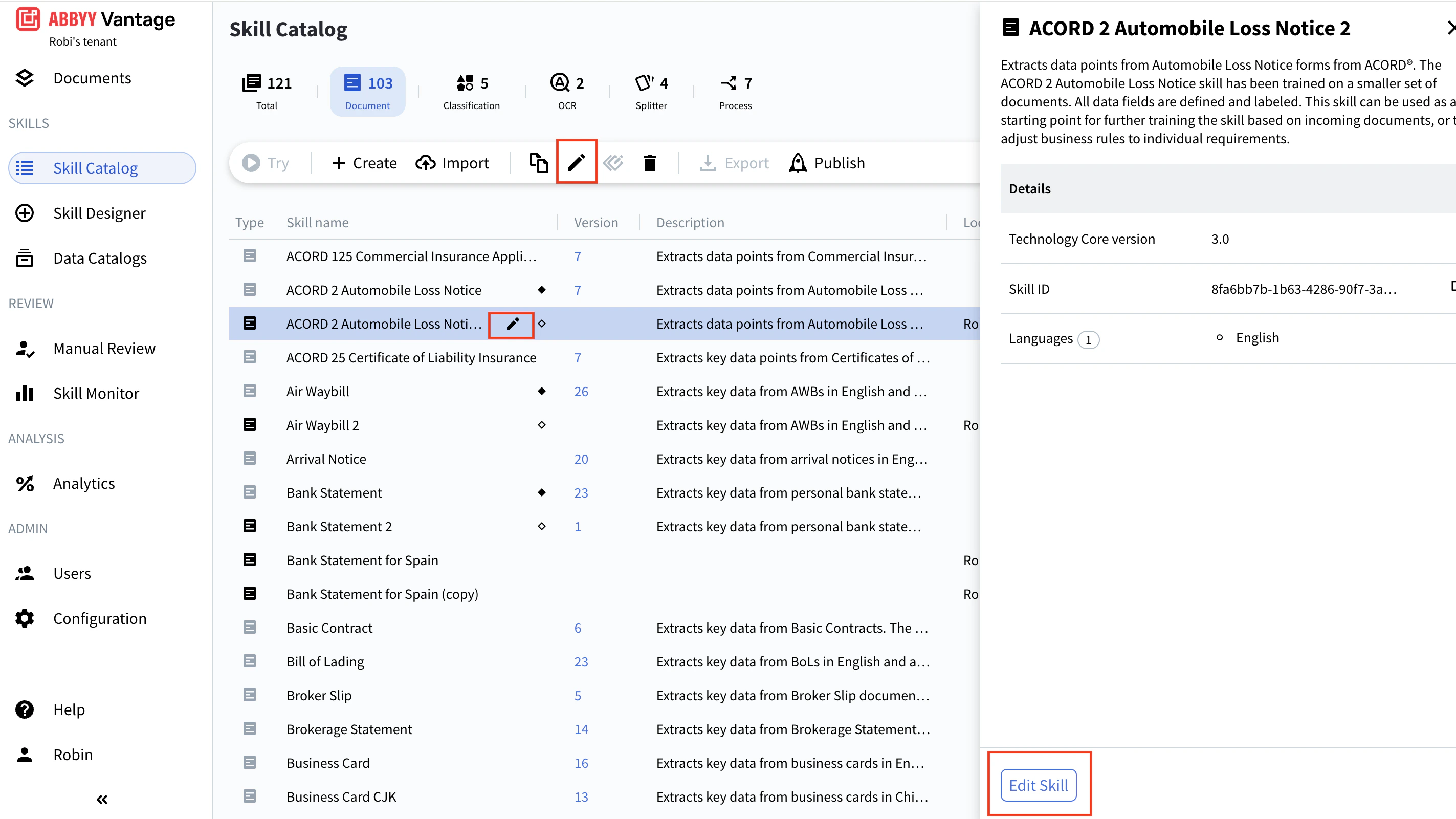 Skill Catalog che mostra tre modi per modificare una skill: l'icona Edit Skill nella barra degli strumenti, l'icona Edit Skill accanto al nome della skill e il pulsante Edit Skill in basso nel riquadro Preview