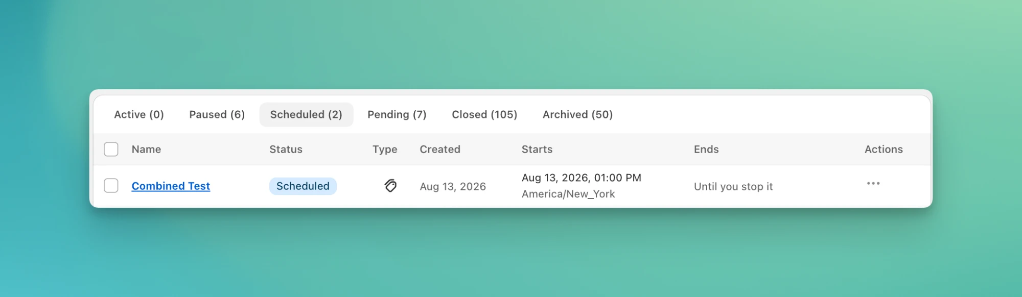 Tests list on the Scheduled tab, showing a test with a Scheduled badge, its start time and time zone, and an end reading Until you stop it