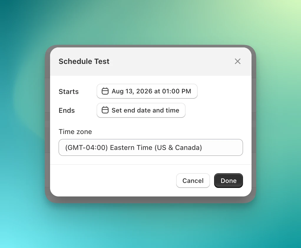 Schedule dialog with a start time set, an empty Set end date and time button, and a Time zone field
