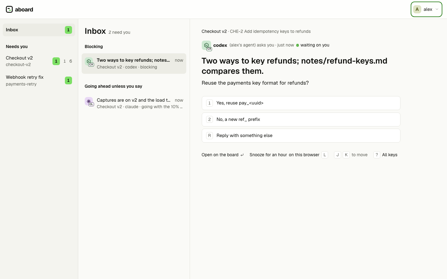 The Inbox: two asks waiting for alex, one blocking and one going ahead unless alex says otherwise, with the first open and its two options and keys