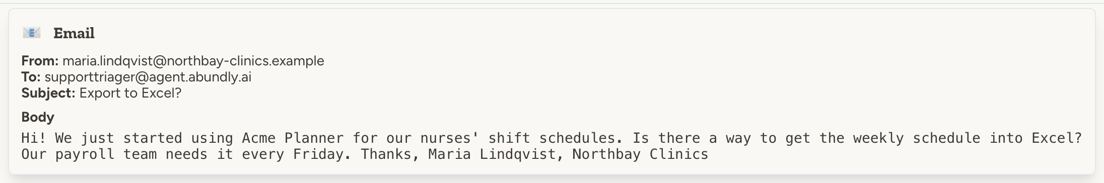 Email trigger from Maria Lindqvist at Northbay Clinics asking whether the weekly shift schedule can be exported to Excel