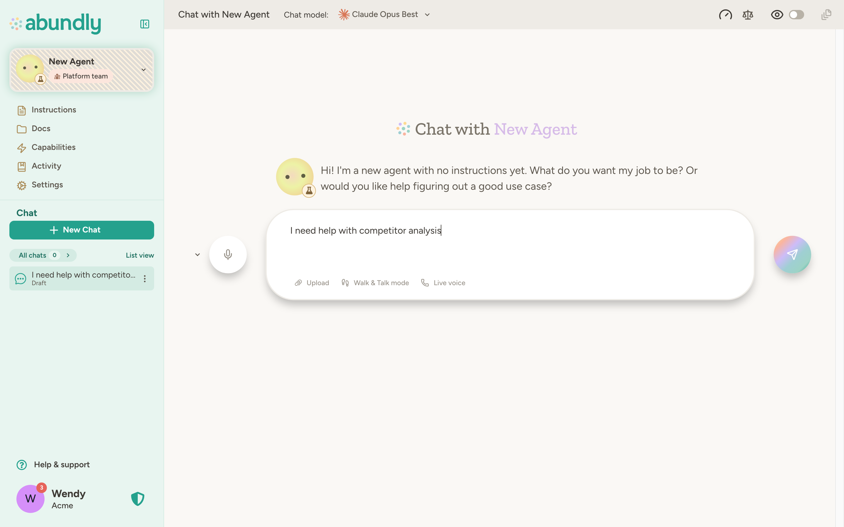 The chat page of a newly created agent, with the agent asking what its job should be and the first prompt “I need help with competitor analysis” typed in the message box