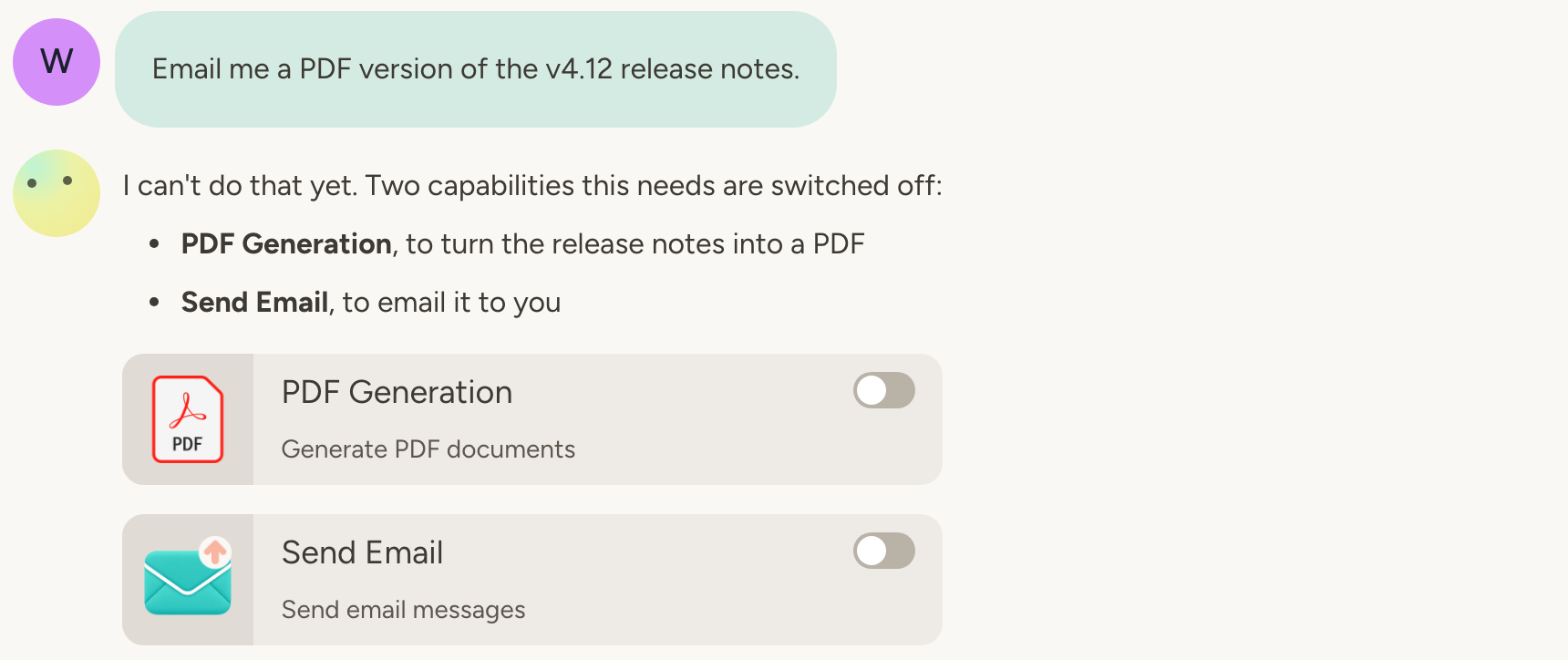 The user asks the agent to email a PDF of the release notes, and the agent replies with capability cards for PDF Generation and Send Email so the user can switch them on