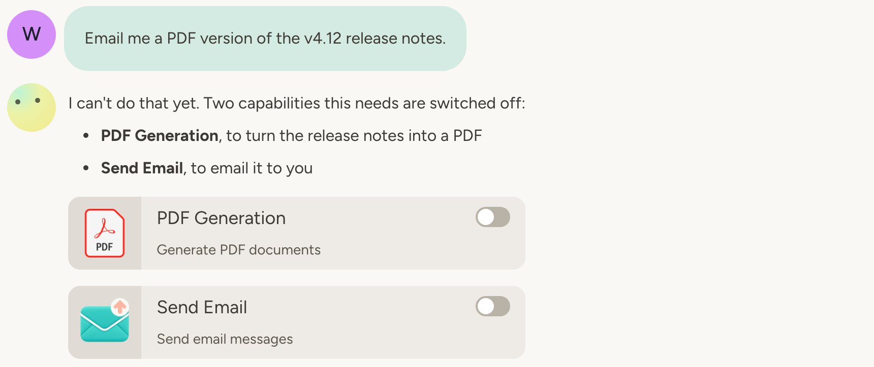 The user asks the agent to email a PDF of the release notes, and the agent replies with capability cards for PDF Generation and Send Email so the user can switch them on