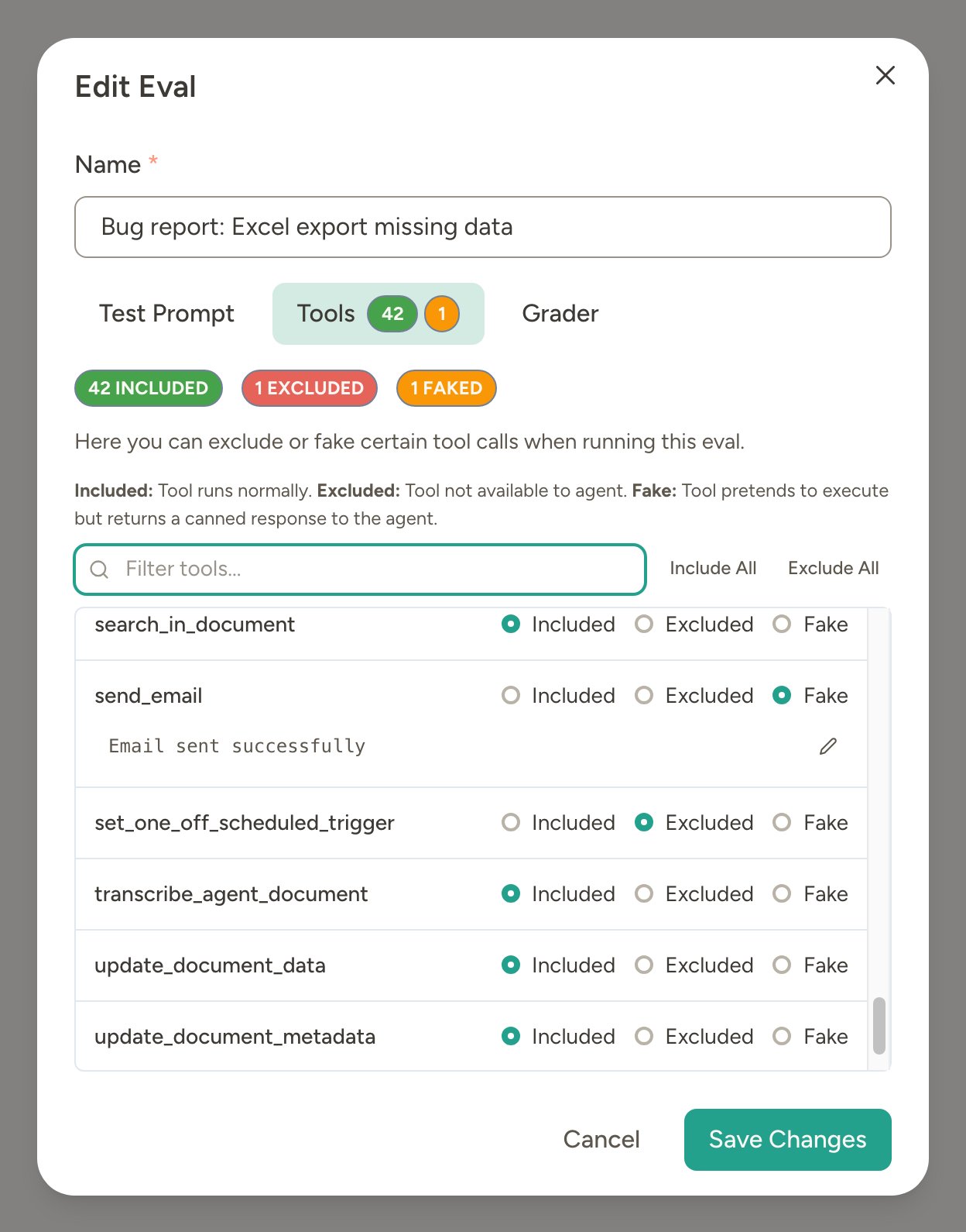 Edit eval modal showing the Tools tab with included, excluded, and faked options