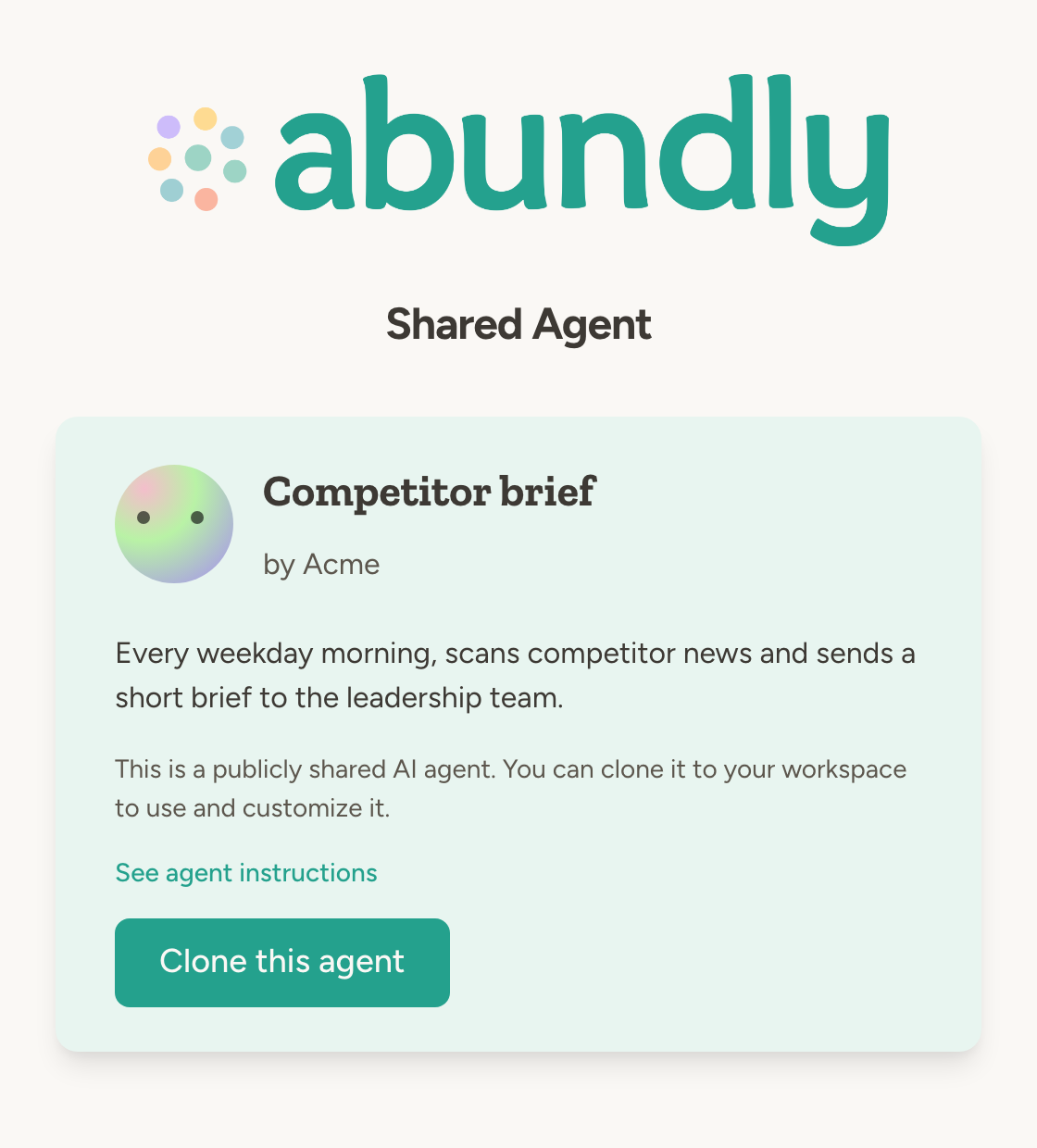 Shared agent landing page showing agent name, creator, and Clone this agent button