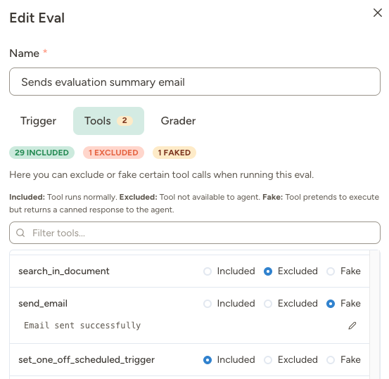 Edit eval modal showing the Tools tab with included, excluded, and faked options