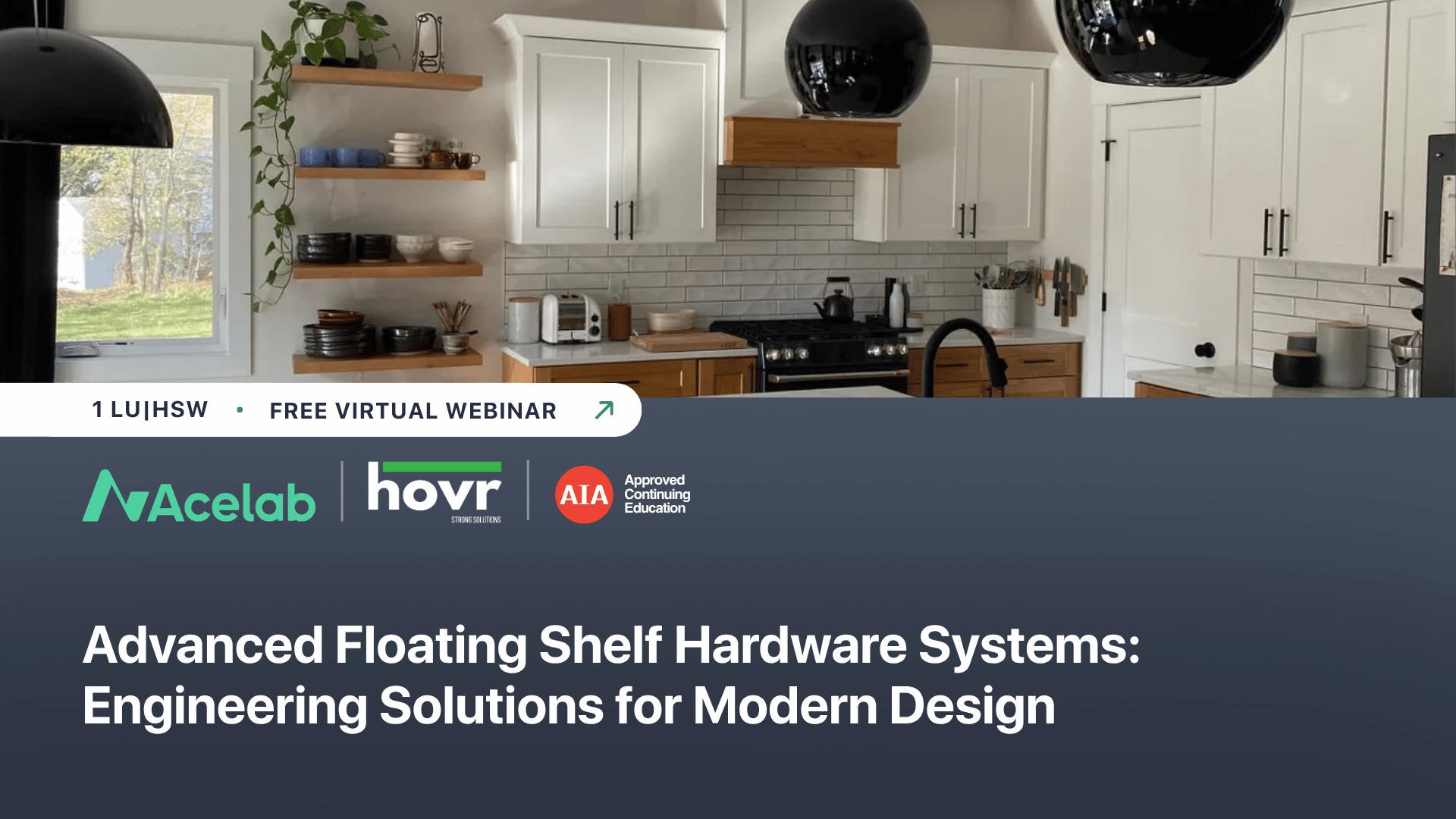 Advanced Floating Shelf Hardware Systems webinar cover