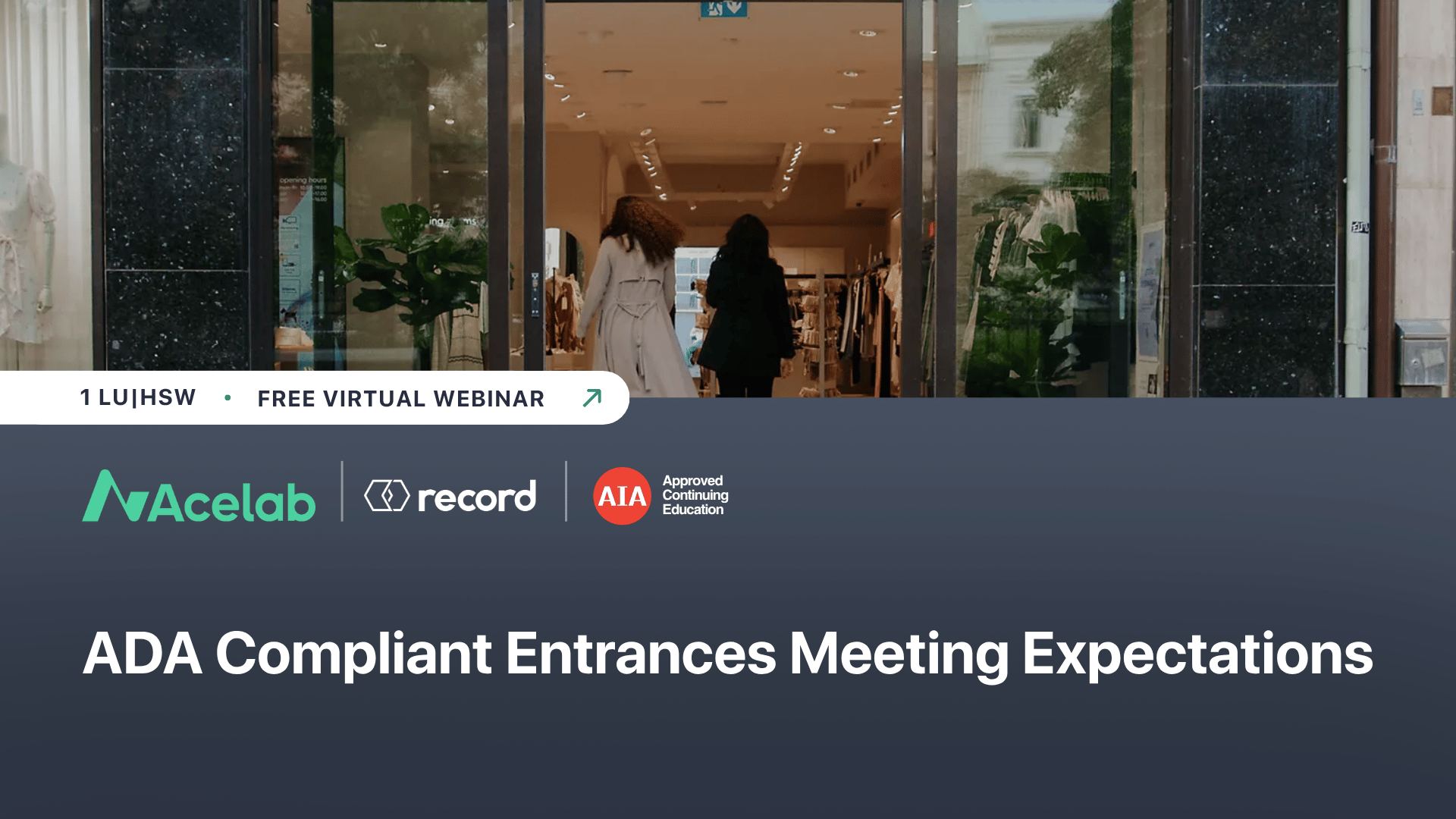 ADA Compliant Entrances Meeting Expectations webinar cover