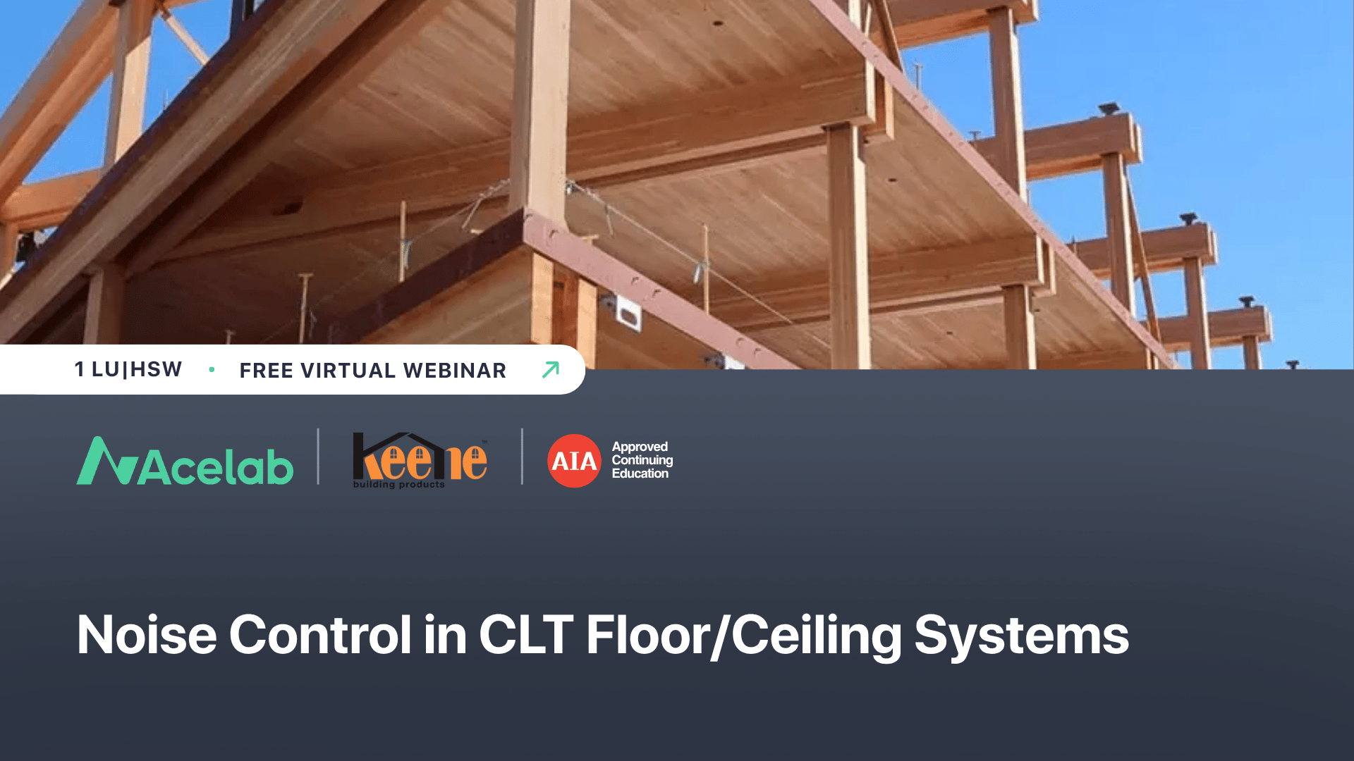 Noise Control in CLT Floor/Ceiling Systems webinar cover
