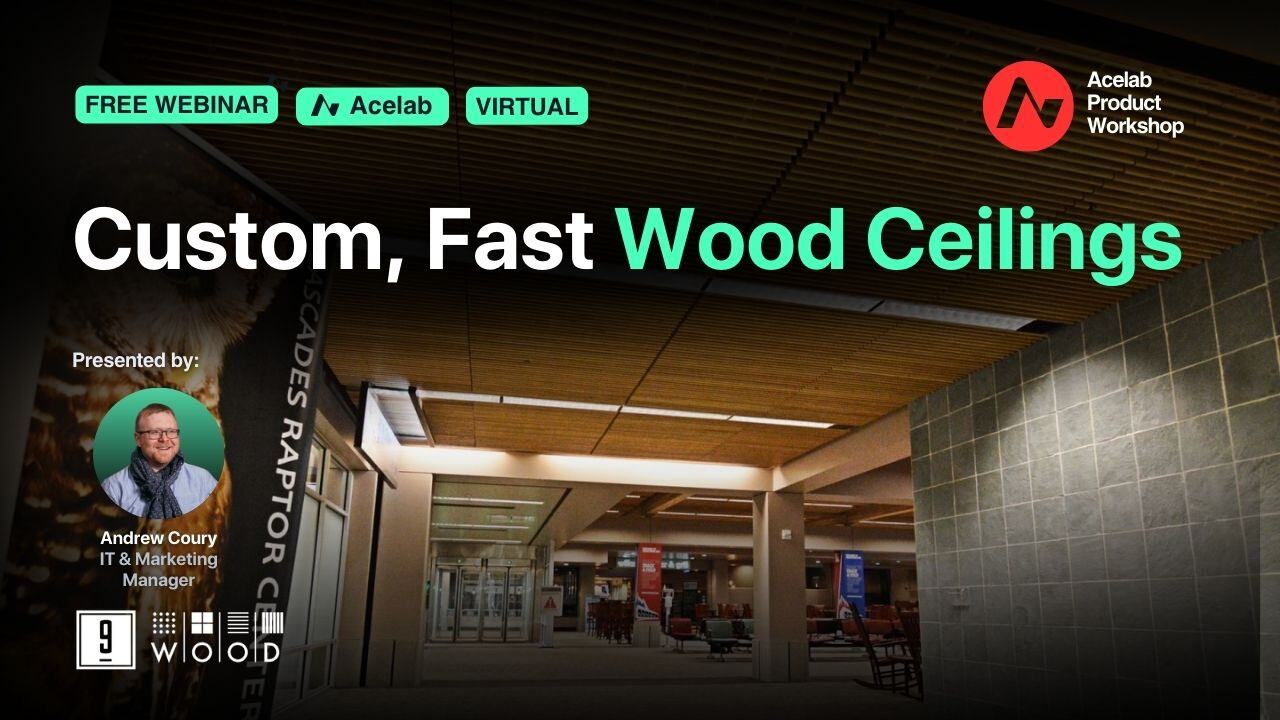 Custom, Fast Wood Ceilings webinar cover