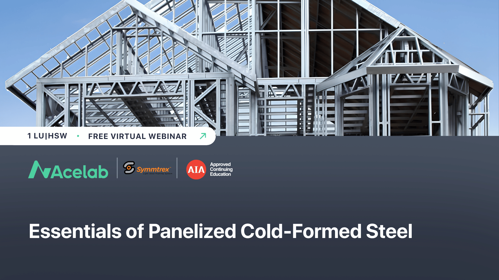 Essentials of Panelized Cold-Formed Steel webinar cover