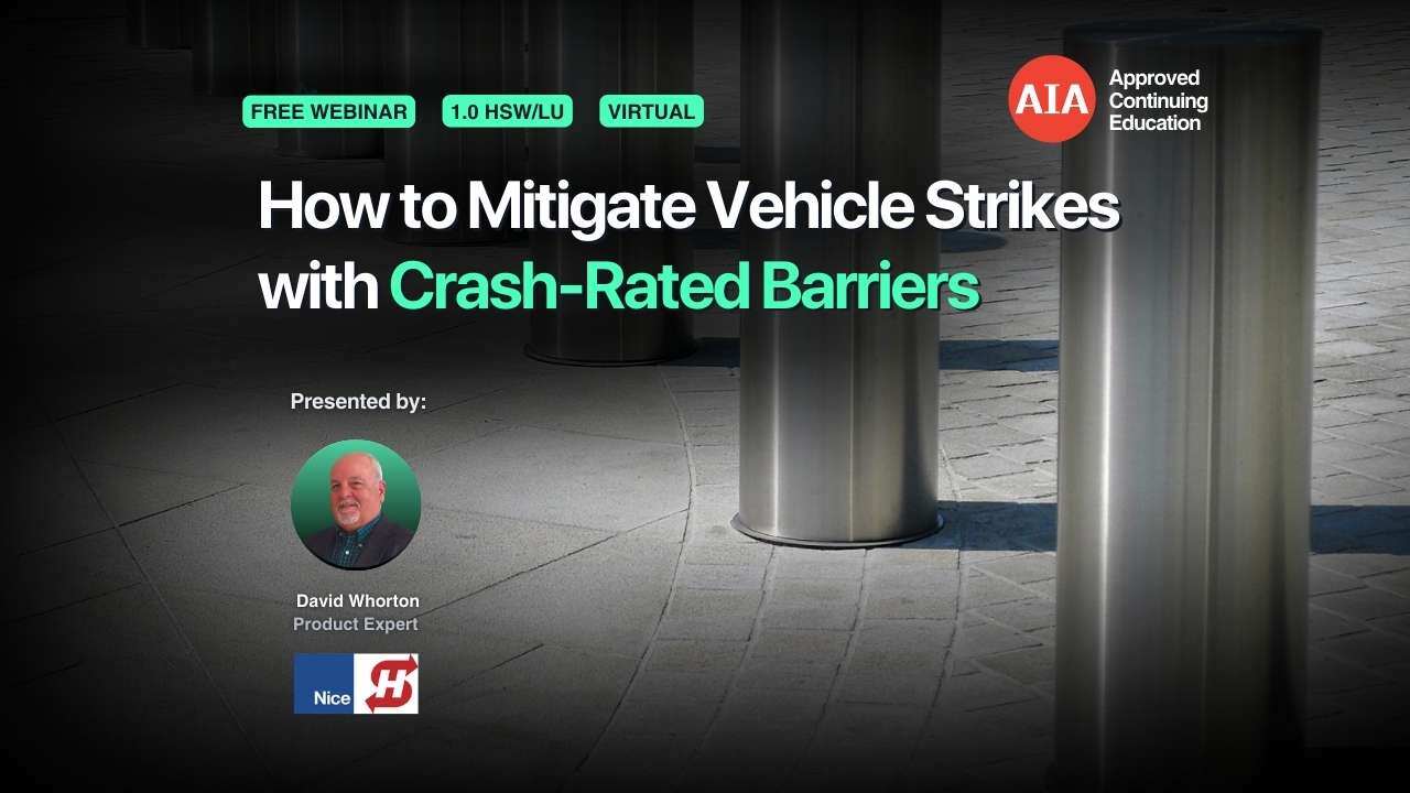 How to Mitigate Vehicle Strike with Crash Rated Barriers webinar cover