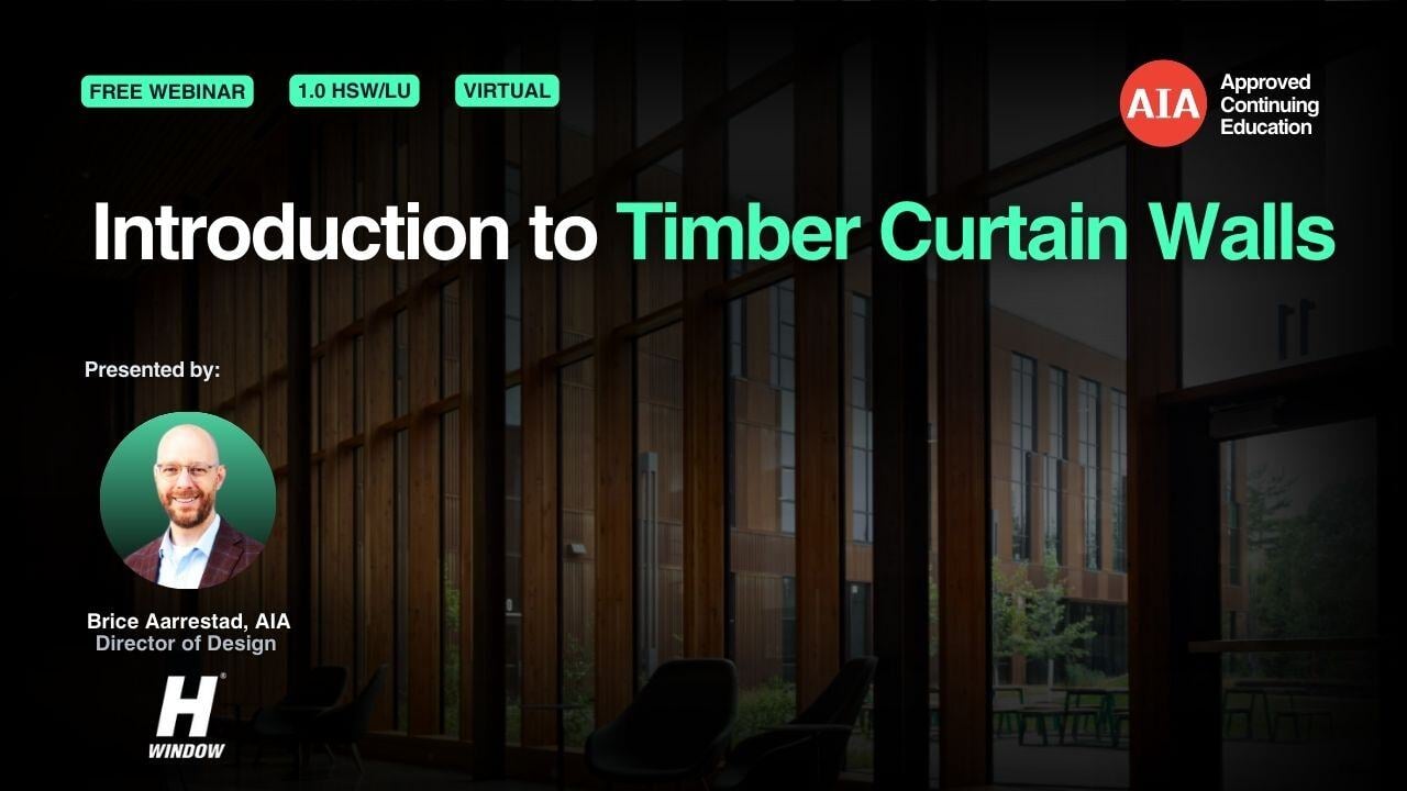 Introduction to Timber Curtain Walls webinar cover
