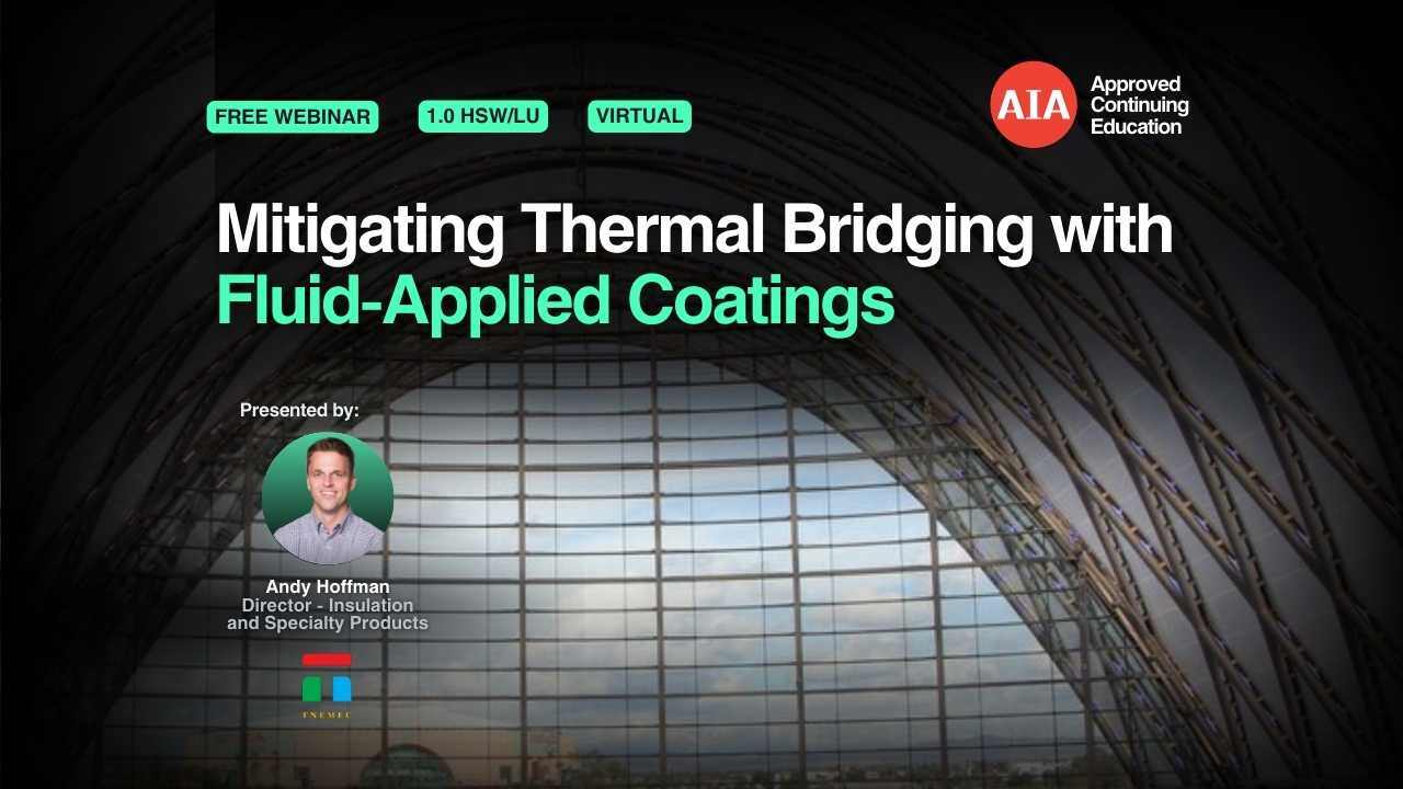 Mitigating Thermal Bridging with Fluid-Applied Coatings webinar cover