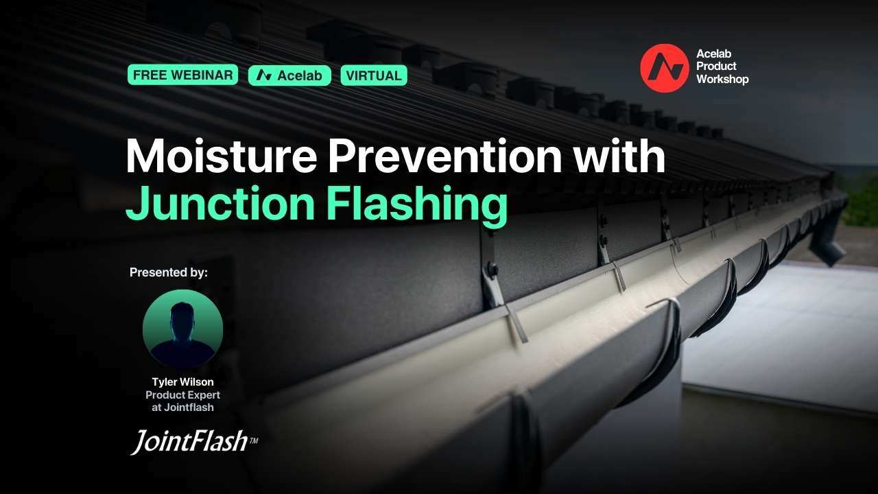 Moisture Prevention with Junction Flashing webinar cover