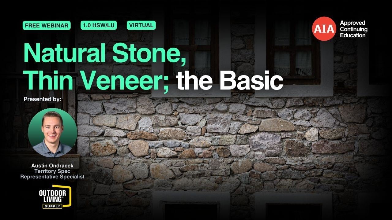 Natural Stone, Thin Veneer; the Basic webinar cover