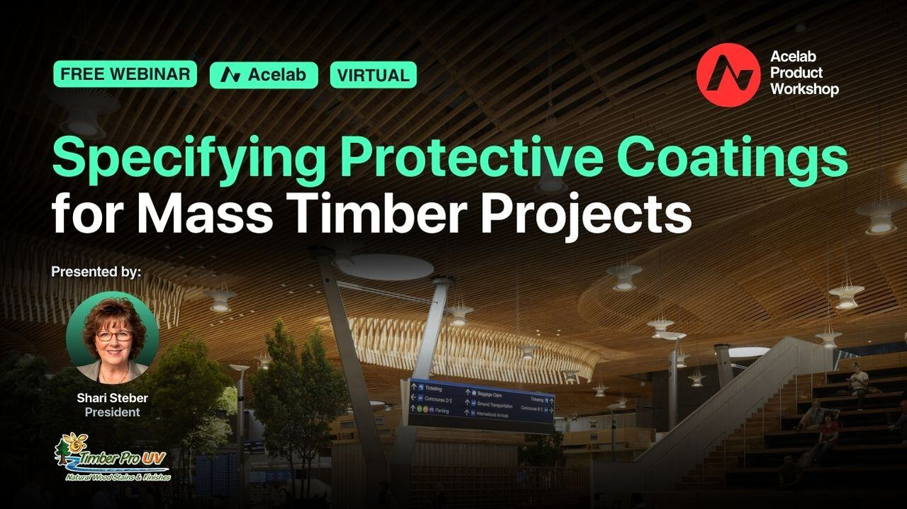 Specifying Protective Coatings for Mass Timber Projects webinar cover