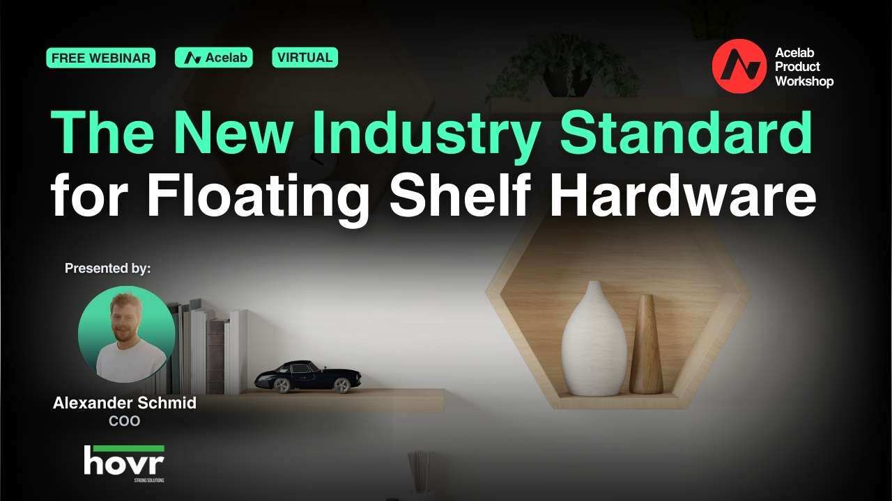The New Industry Standard for Floating Shelf Hardware webinar cover