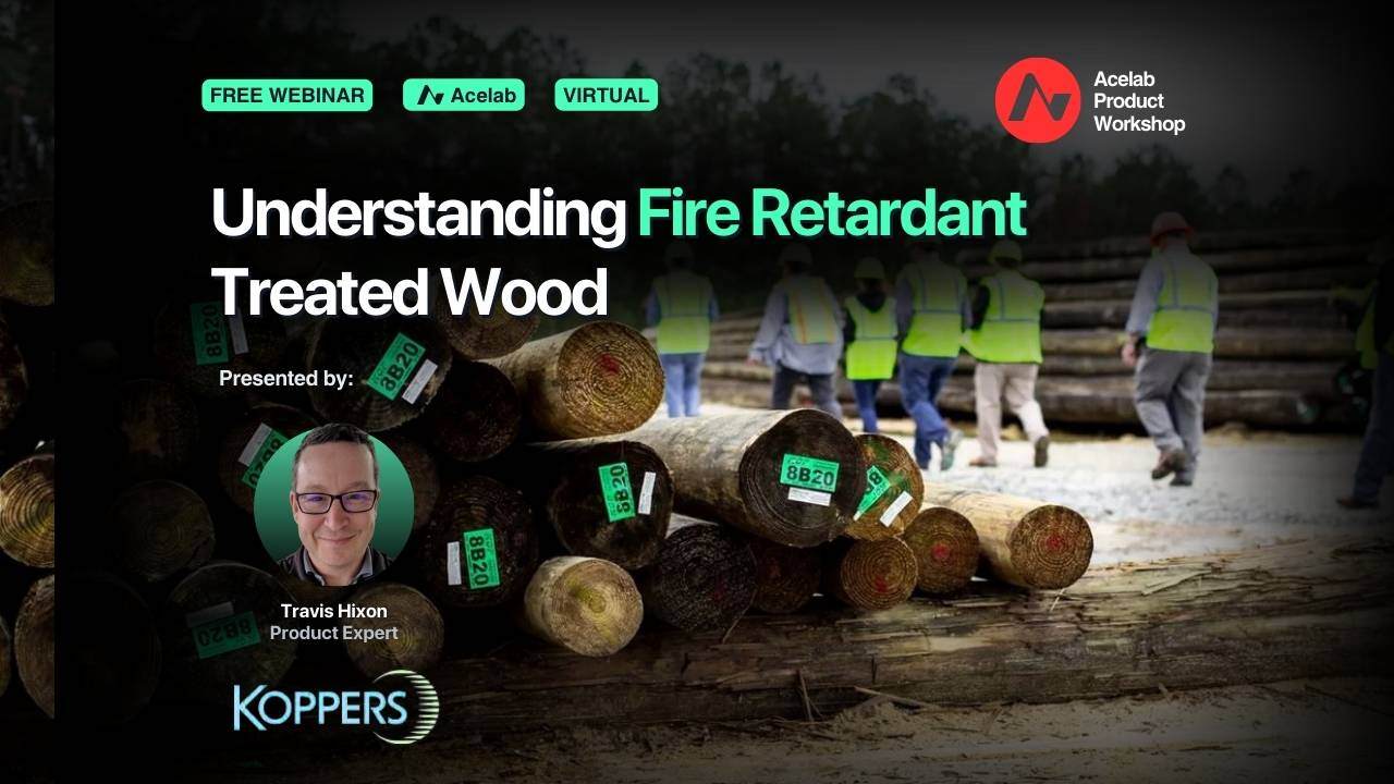 Understanding Fire Retardant Treated Wood webinar cover