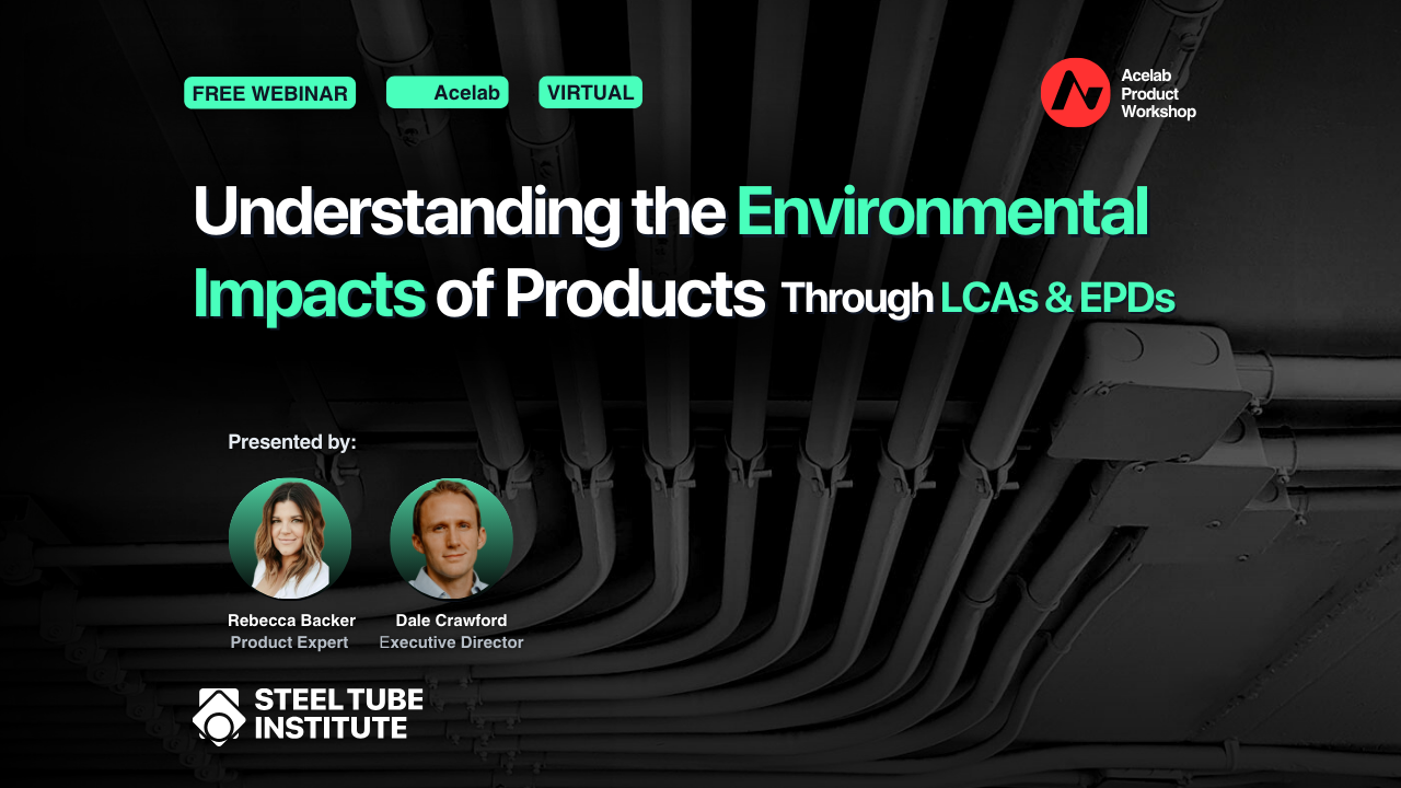 Understanding the Environmental Impacts of Products Through LCAs & EPDs webinar cover