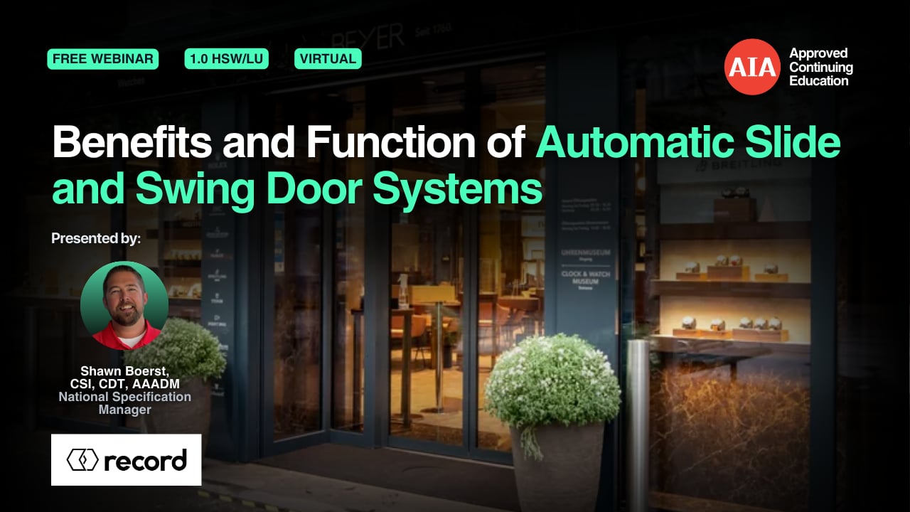 Benefits and Function of Automatic Slide and Swing Door Systems webinar cover