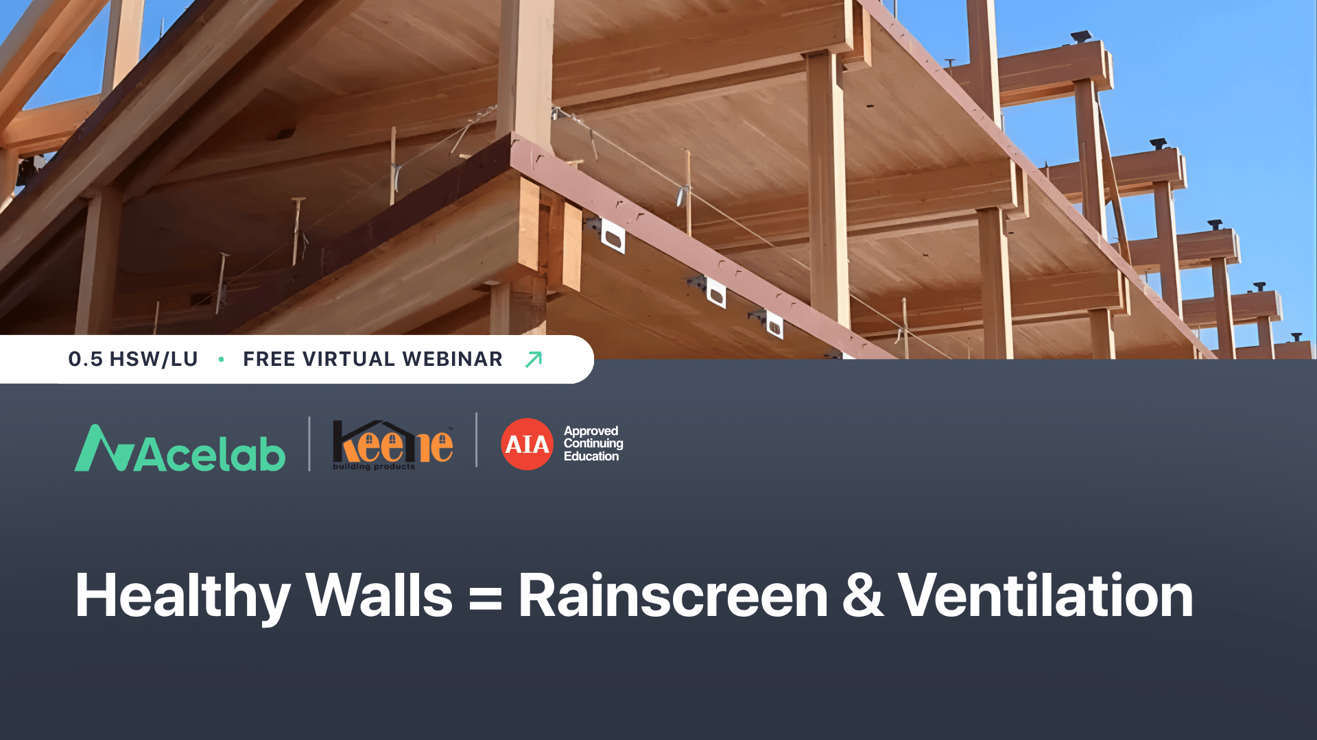 Healthy Walls = Rainscreen & Ventilation webinar cover