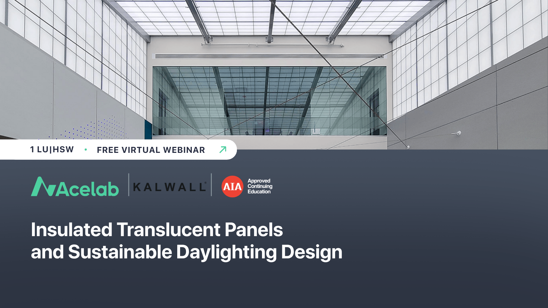 Insulated Translucent Panels and Sustainable Daylighting Design webinar cover