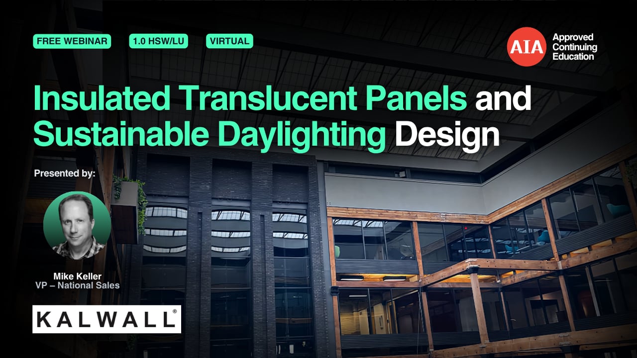 Insulated Translucent Panels and Sustainable Daylighting Design webinar cover