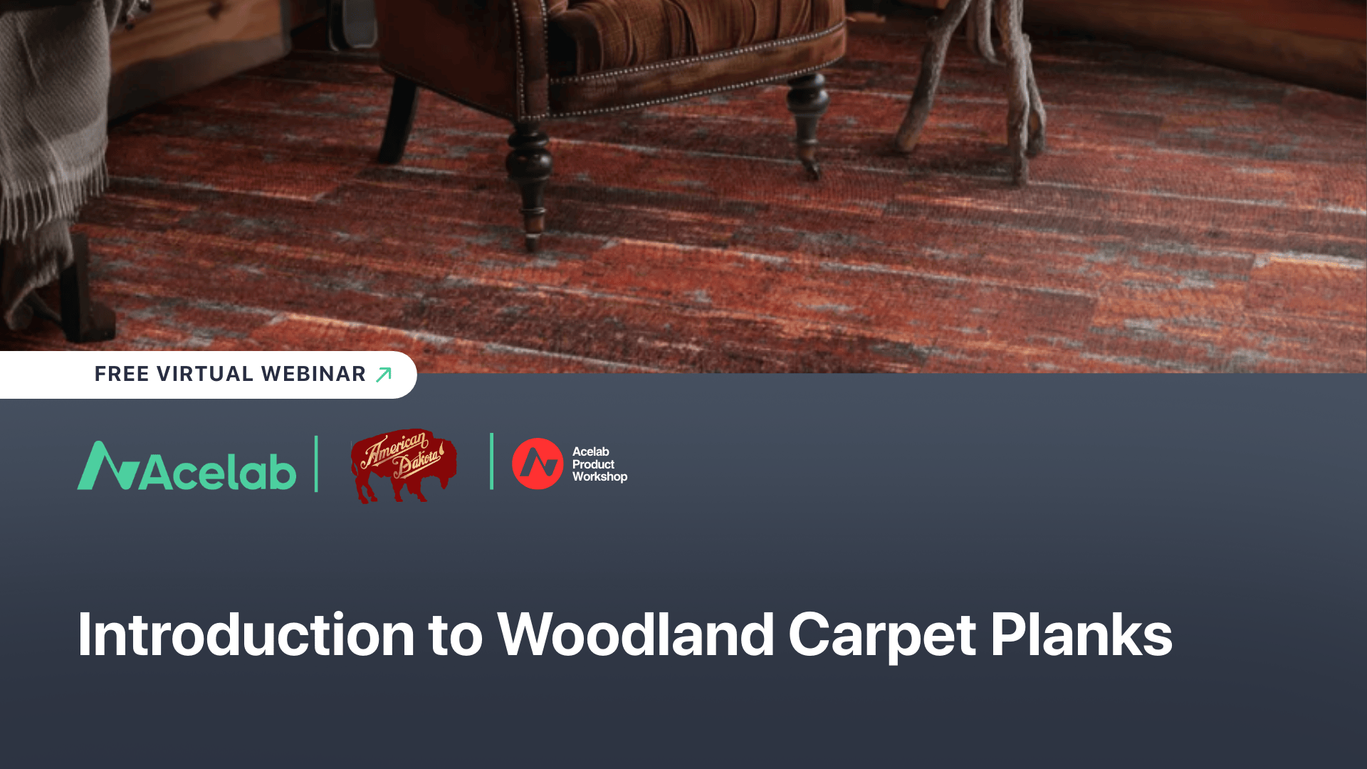 Introduction to Woodland Carpet Planks webinar cover