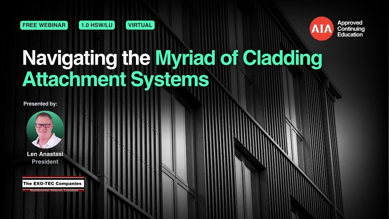 Navigating The Myriad Of Cladding Attachment Systems webinar cover