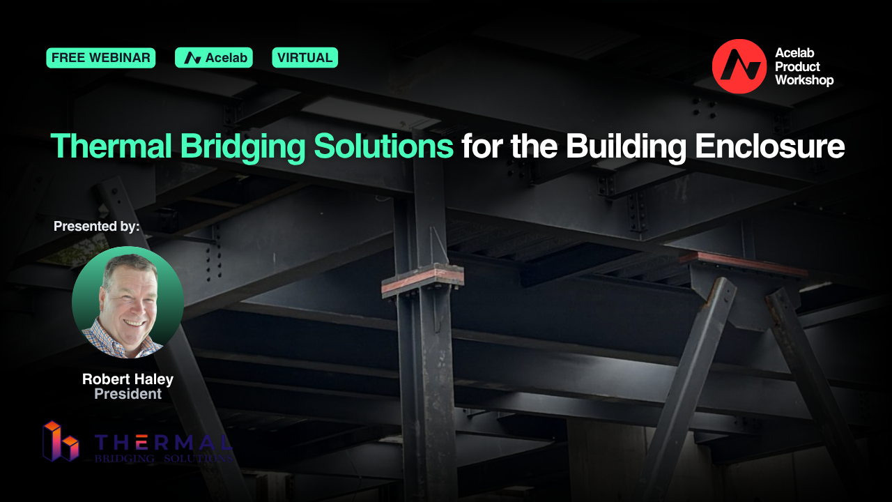 Thermal Bridging Solutions for the Building Enclosure webinar cover