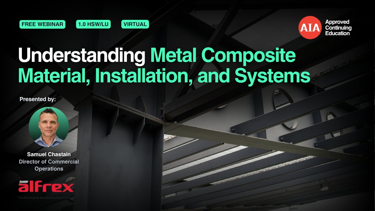 Understanding Metal Composite Material, Installation, and Systems webinar cover