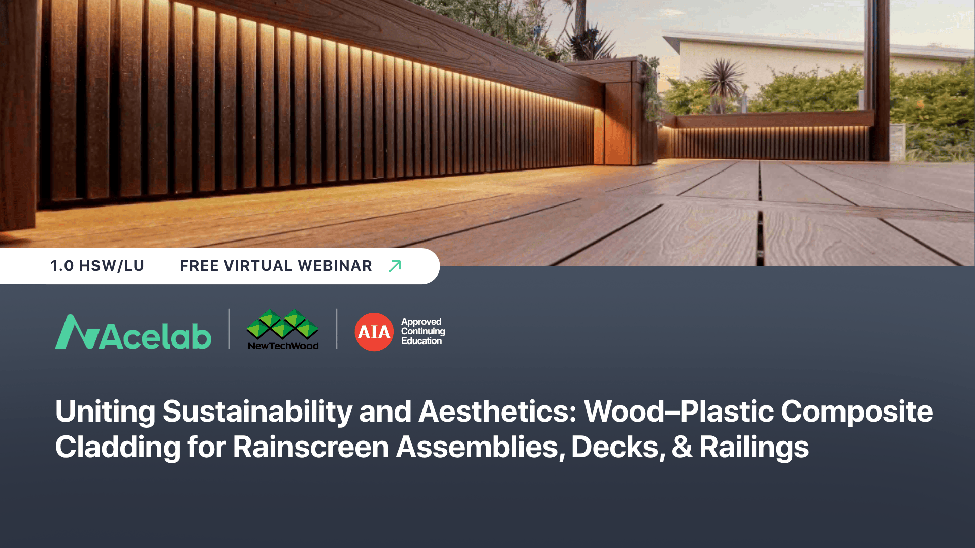 Uniting Sustainability and Aesthetics: Wood–Plastic Composite Cladding for Rainscreen Assemblies, Decks, & Railings webinar cover