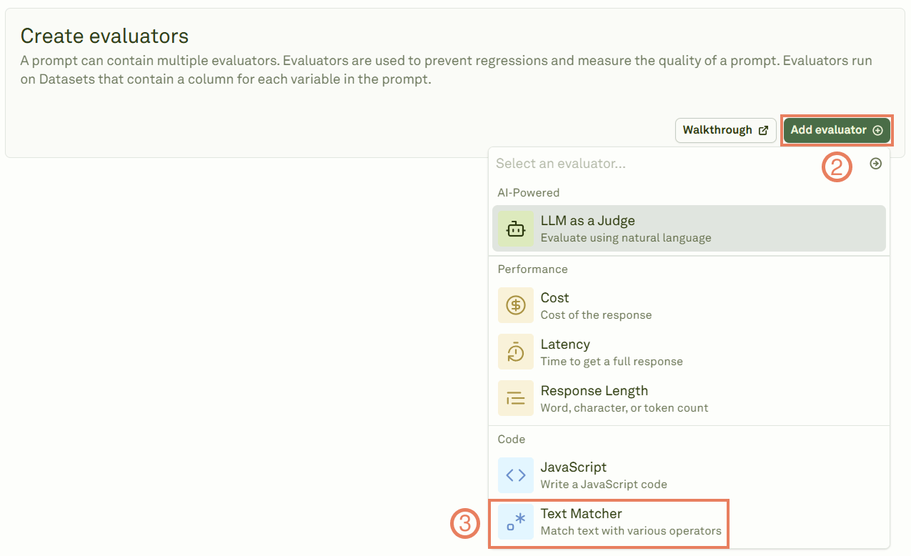 Selecting the Text Matcher evaluator Selecting the Text Matcher evaluator