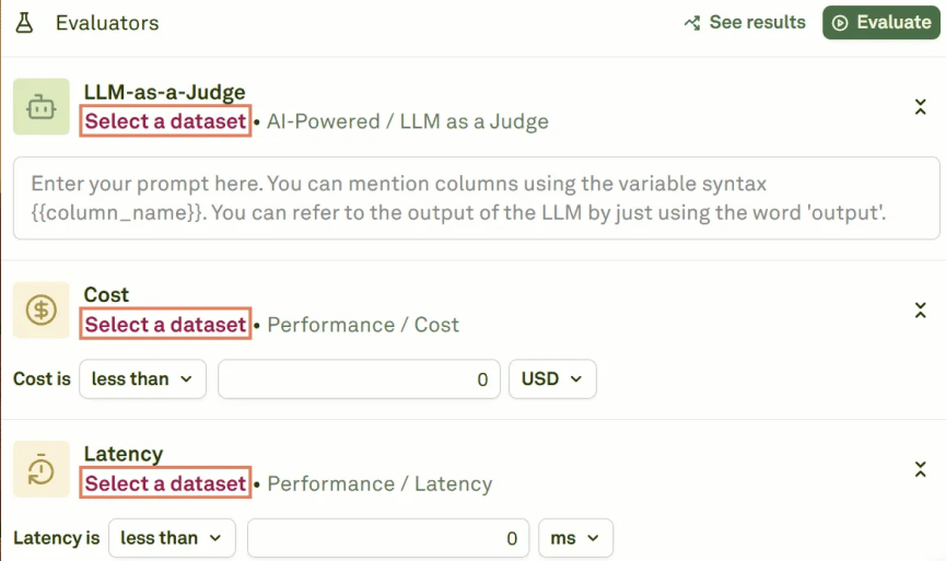 Each evaluator must be linked to a dataset Each evaluator must be linked to a dataset