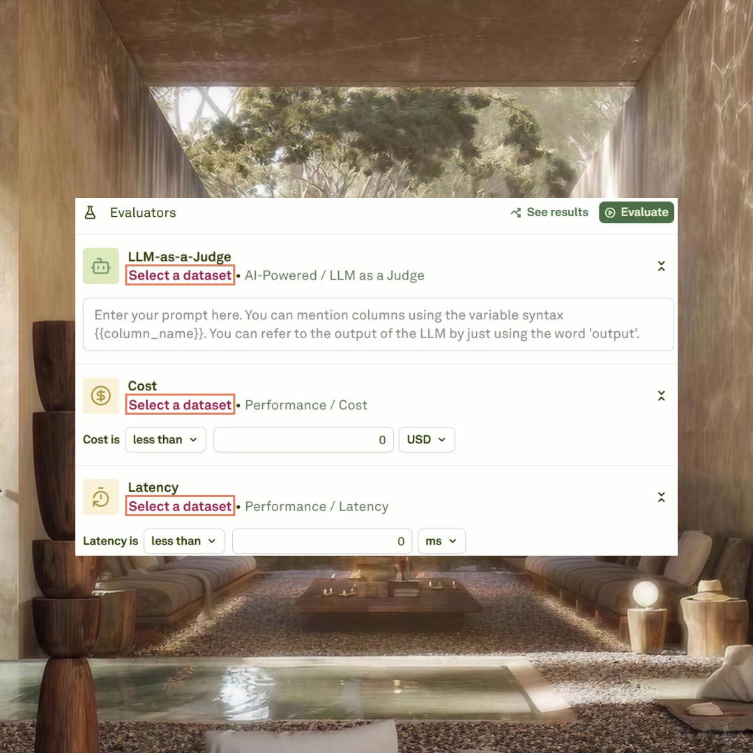Each evaluator must be linked to a dataset Each evaluator must be linked to a dataset