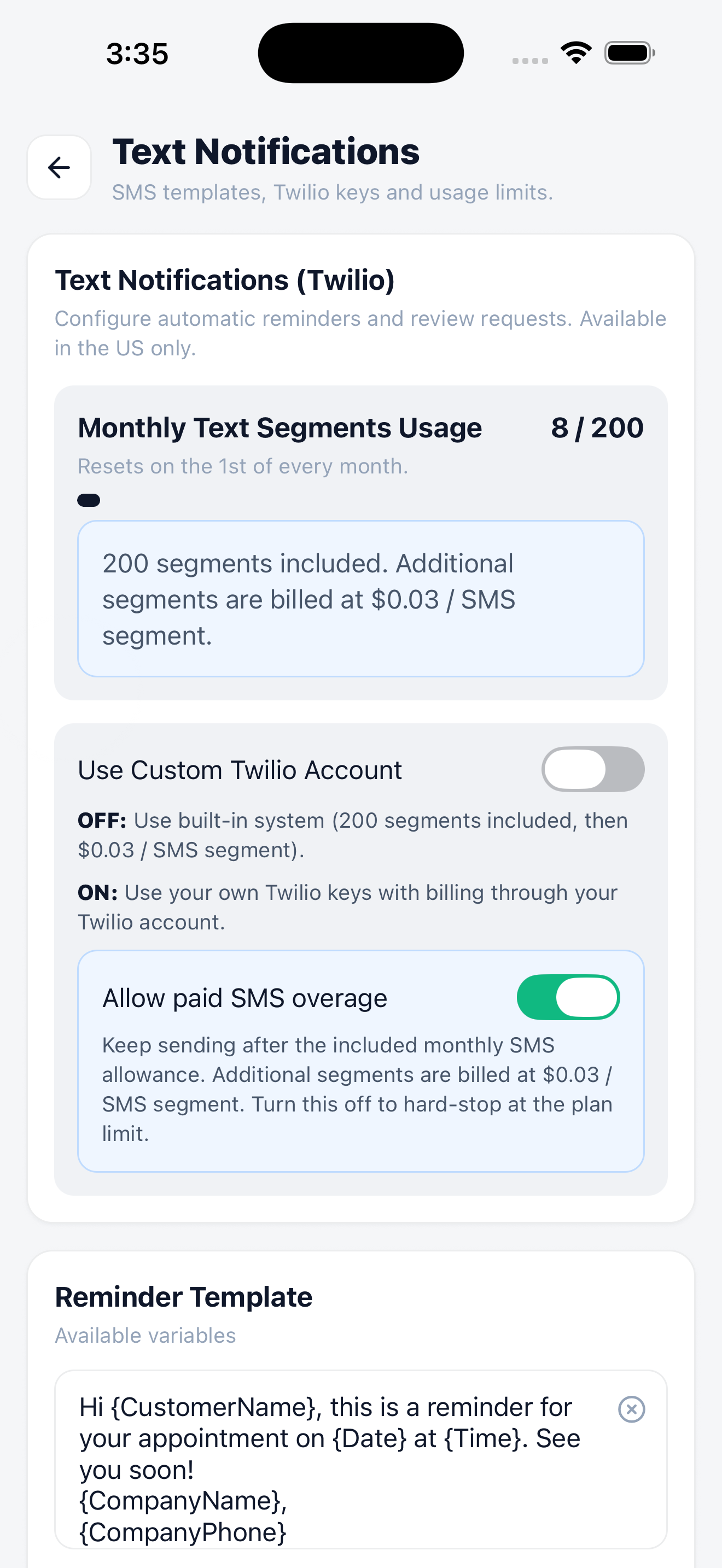 Mobile text notification settings showing monthly SMS segment usage, the option to use a custom Twilio account, an overage toggle, and a reminder template.