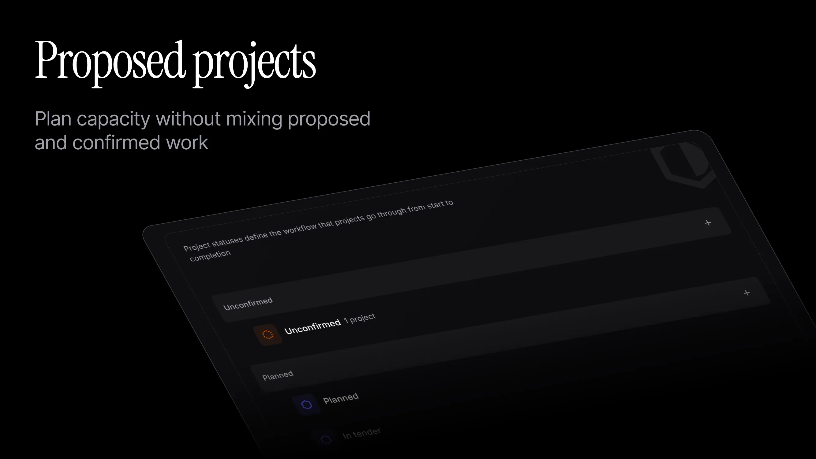 Screenshot of project statuses showing proposed status